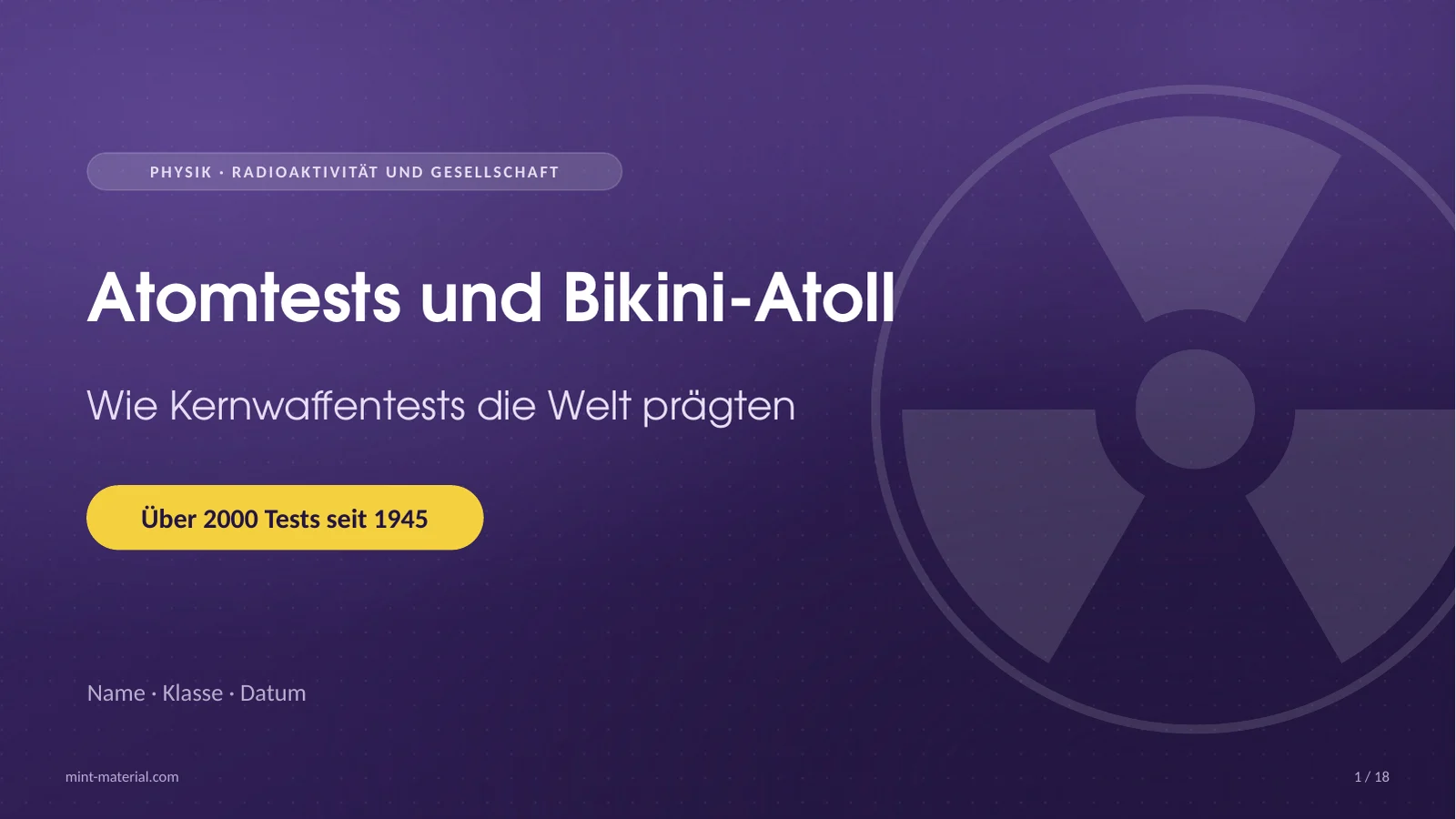 Folie 1: Atomtests und Bikini-Atoll
