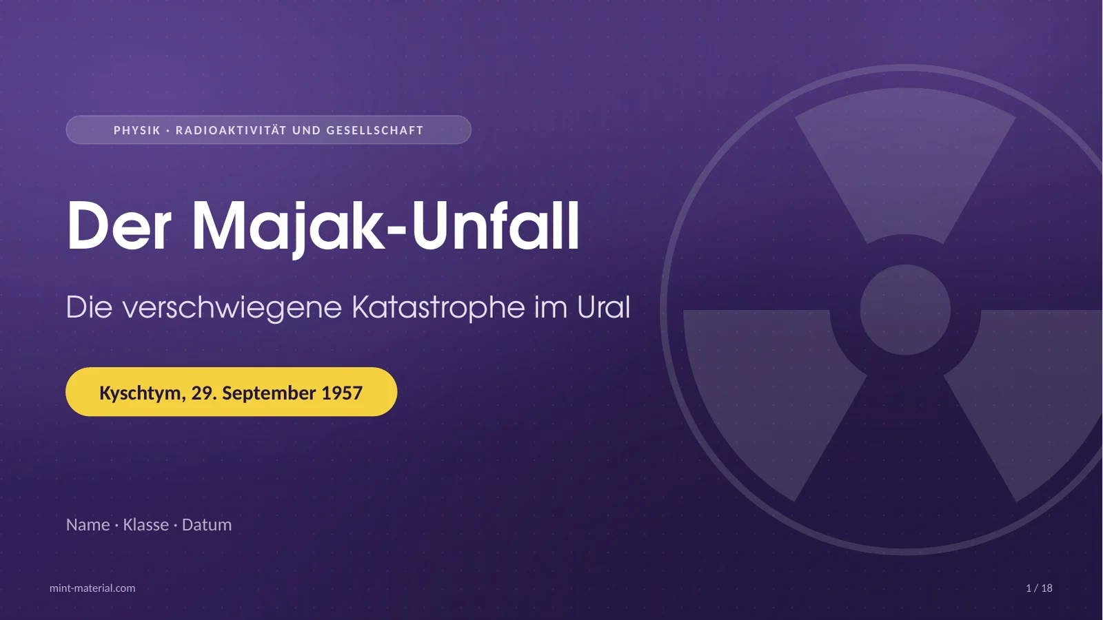 Folie 1: Der Majak-Unfall